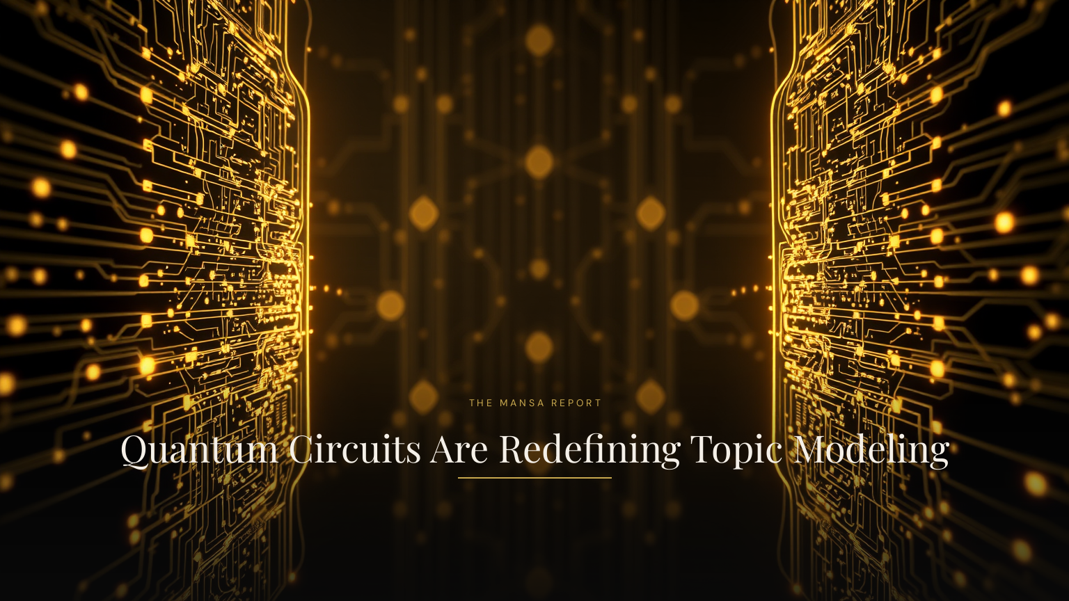 Quantum Circuits Are Redefining Topic Modeling